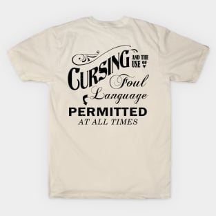 Cursing and the use of Foul language T-Shirt